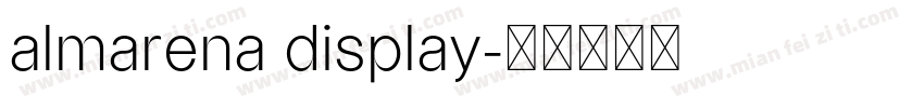 almarena display字体转换
